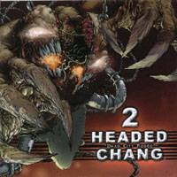 2 Headed Chang : Dead City Rodeo
